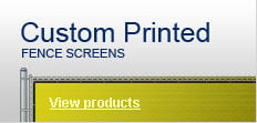 Custom Printed Fence Screens